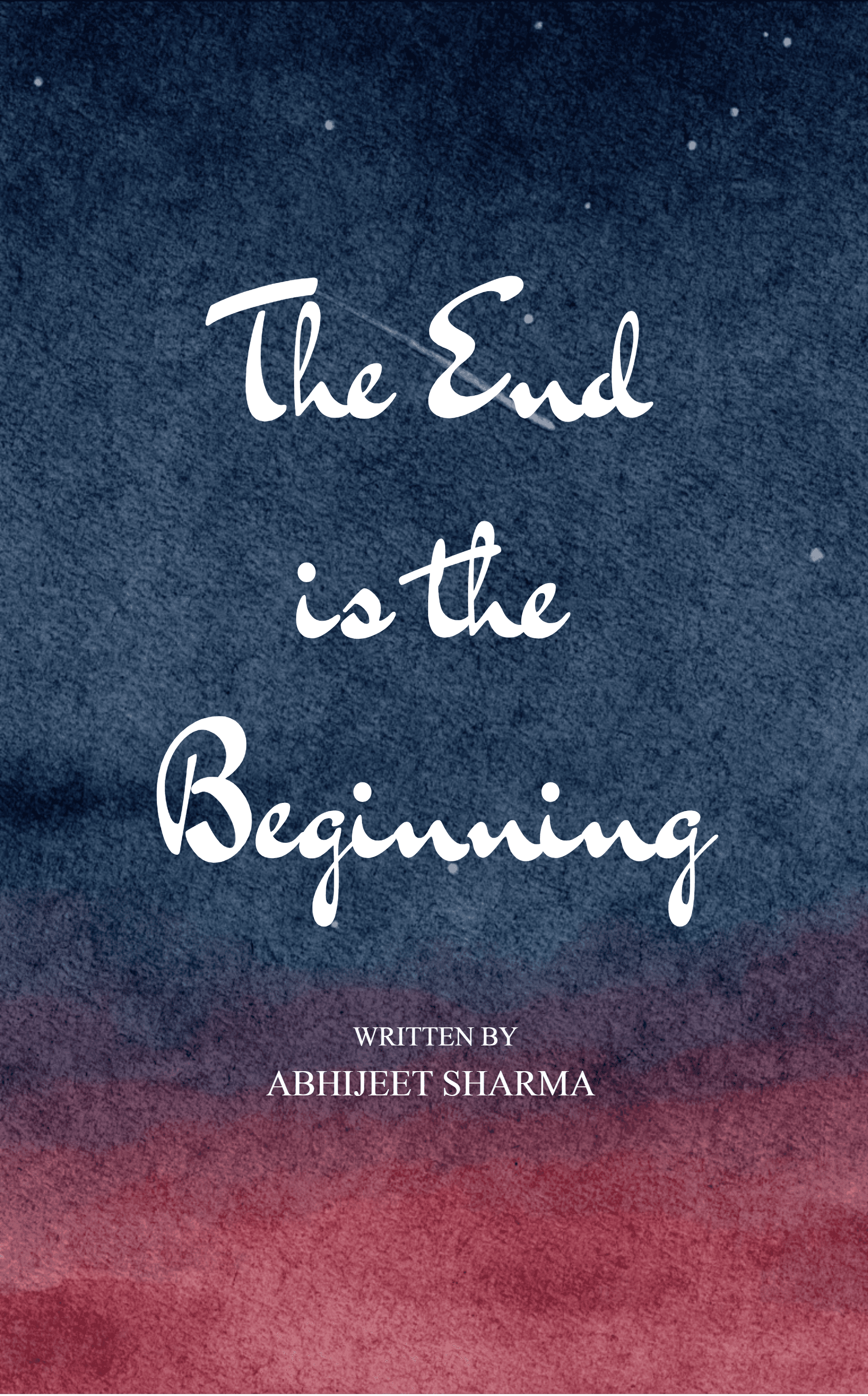 Cover of The End is the Beginning
